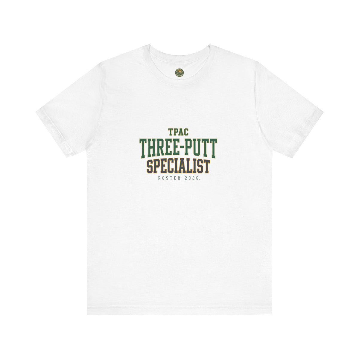 Three-Putt Specialist Tee - TPAC Jersey Nameplate