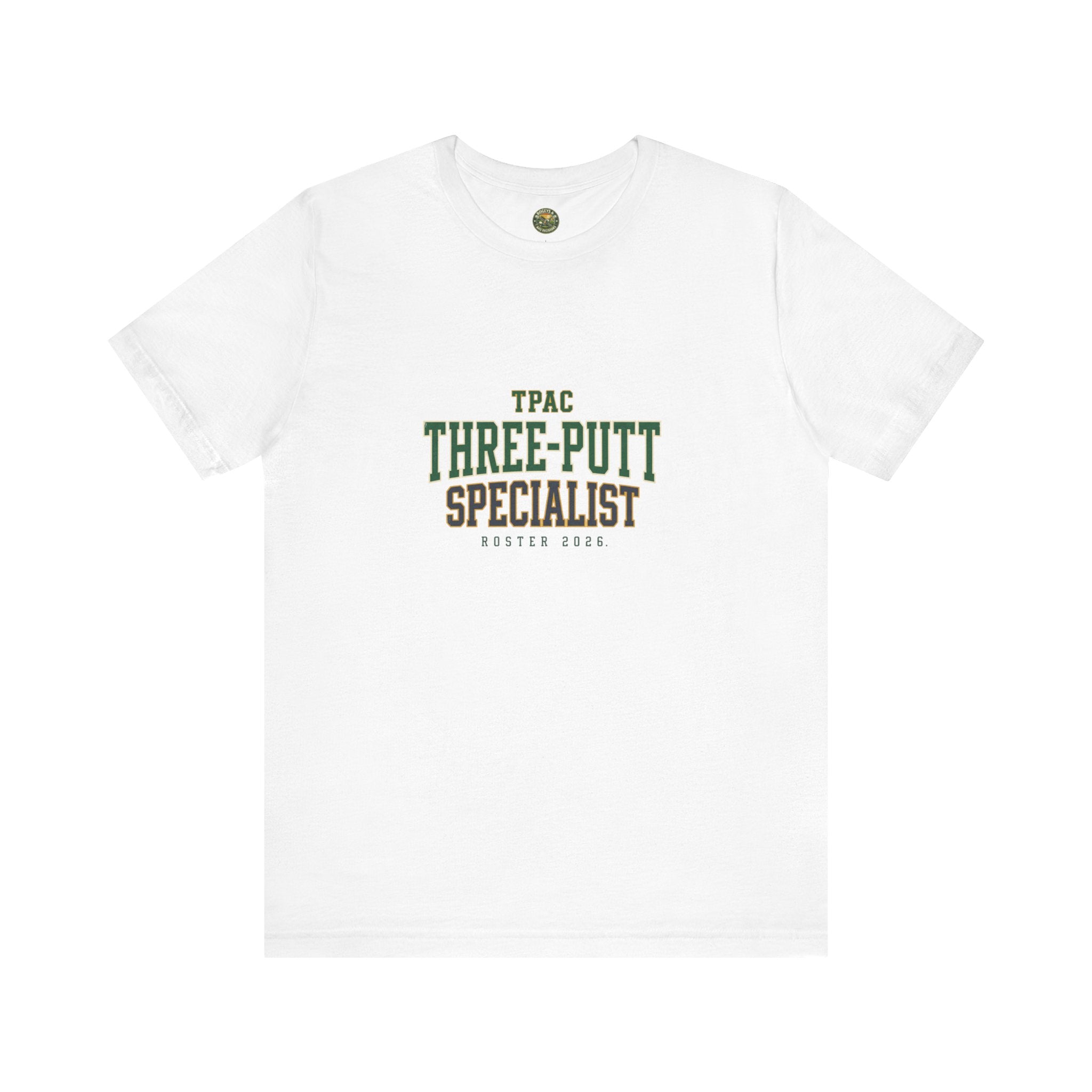 Three-Putt Specialist Tee - TPAC Jersey Nameplate