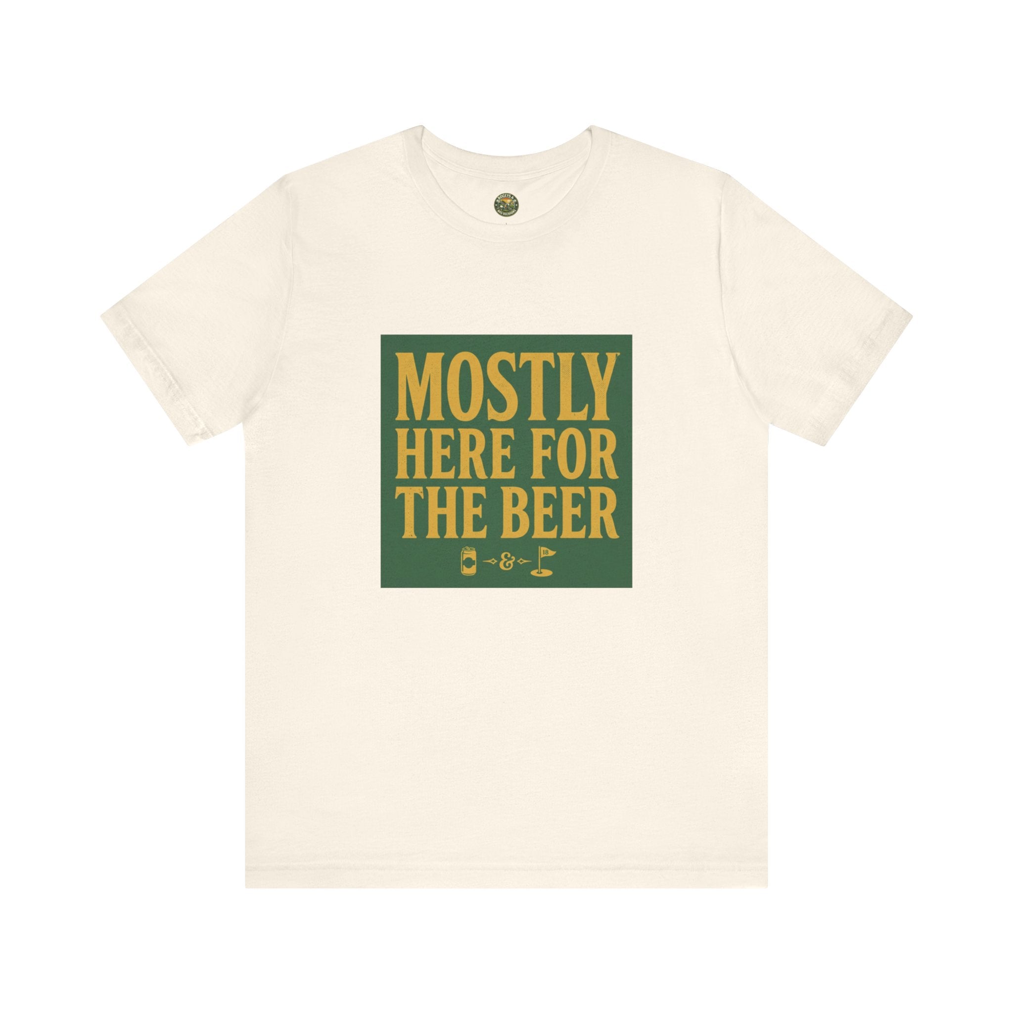 Mostly Here for the Beer - Vintage Golf Tee