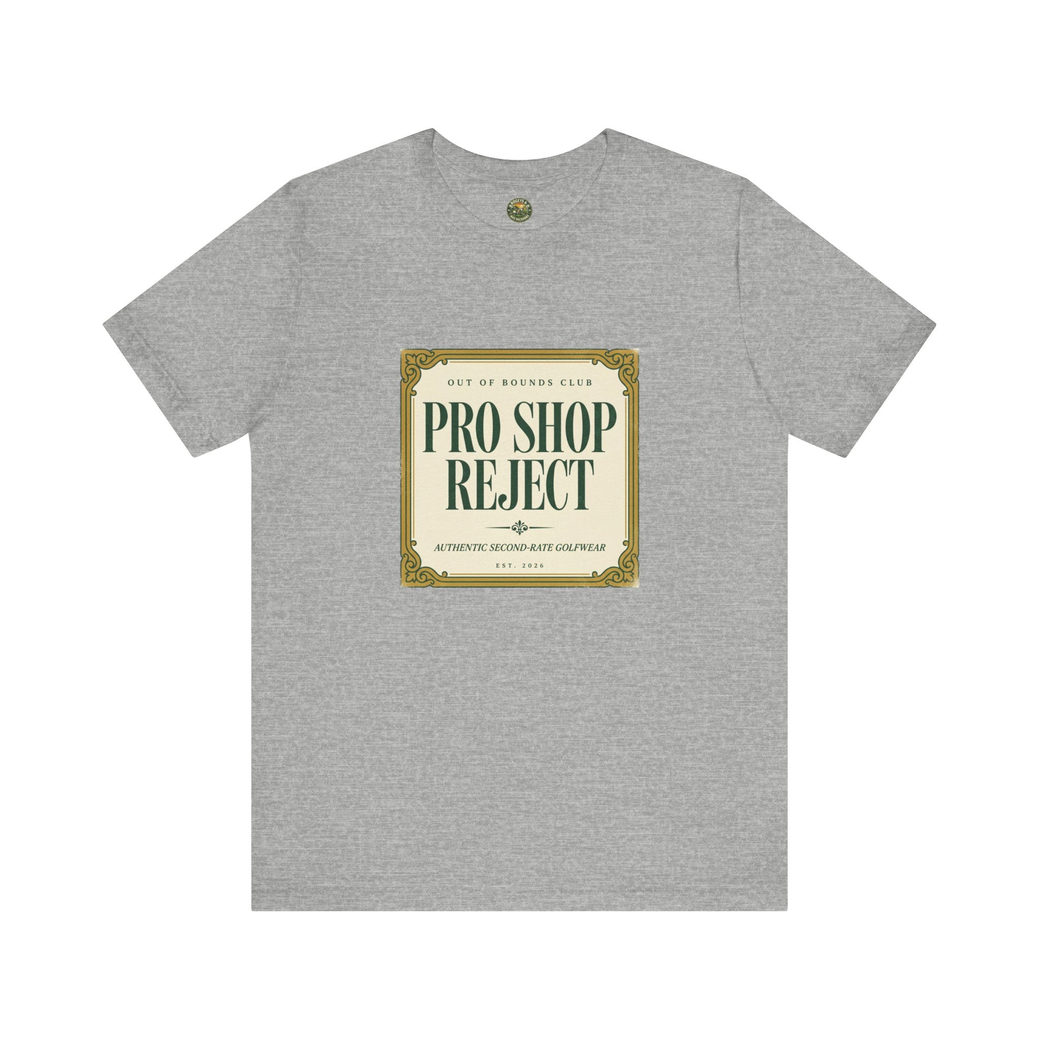 Pro Shop Reject Tee — Faux Luxury Country Club Label