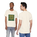 Here For The Cart — Vintage Golf & Beer Tee