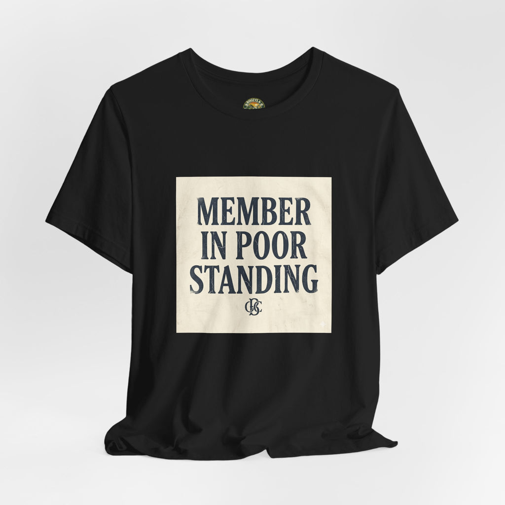 OBC Member In Poor Standing - Vintage Typography