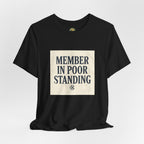 OBC Member In Poor Standing - Vintage Typography
