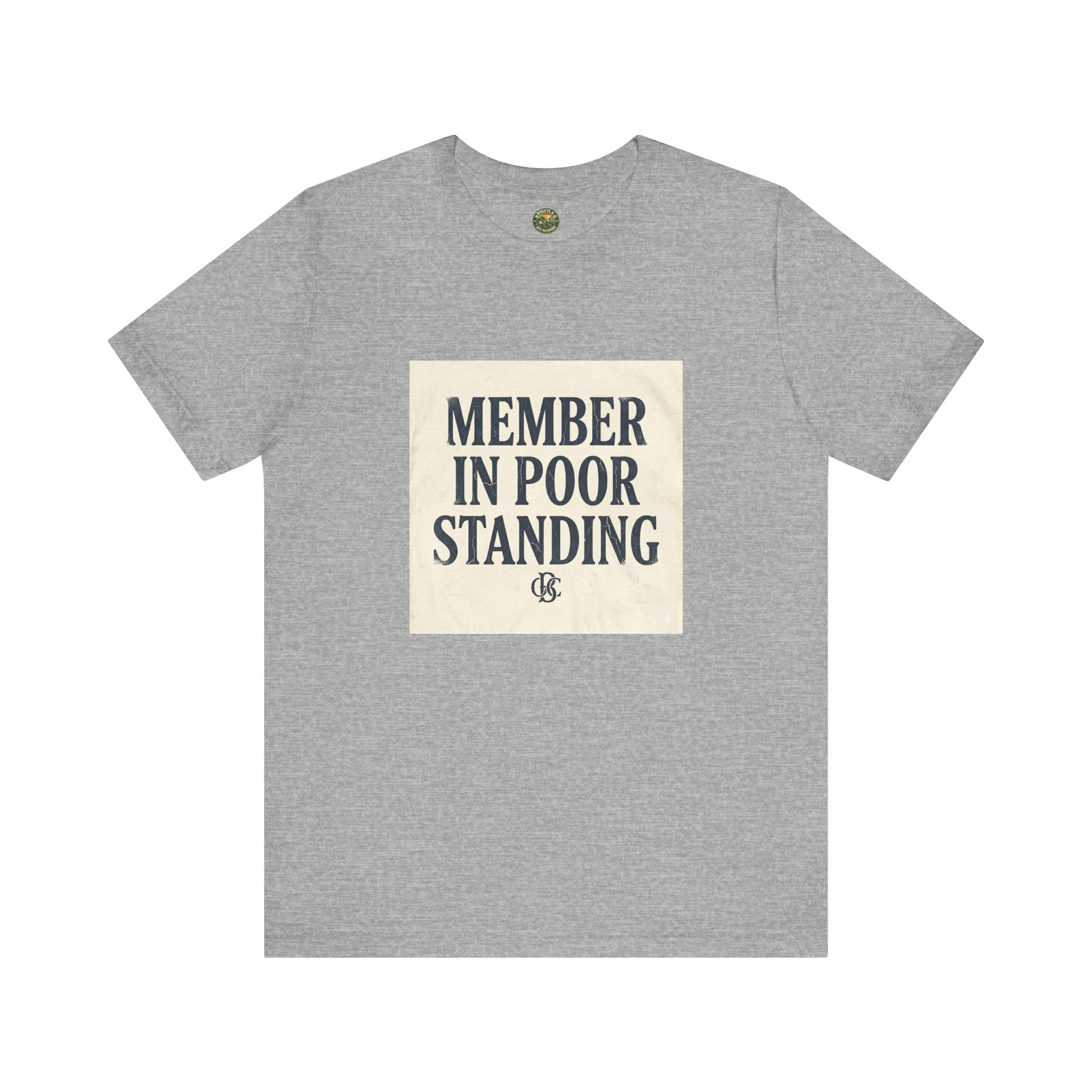 OBC Member In Poor Standing - Vintage Typography