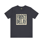 Frost Delay Tee — Early-Morning Golf Typography