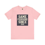 Same Foursome Since 2026 — Varsity Block Tee