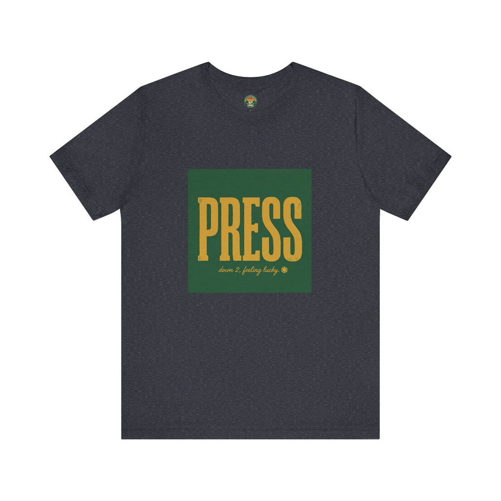 Press Tee — One-Word Golf Gambling Typography