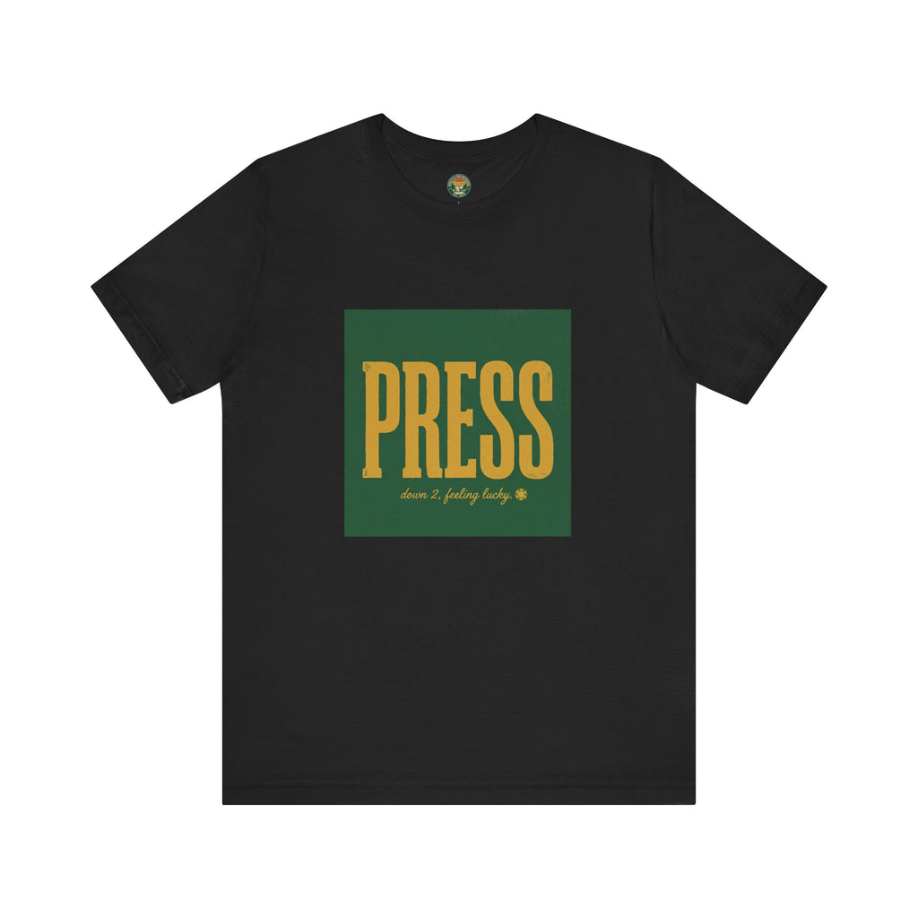 Press Tee — One-Word Golf Gambling Typography