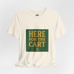 Here For The Cart — Vintage Golf & Beer Tee