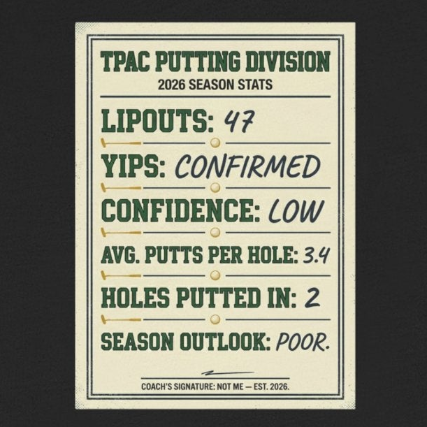 TPAC Putting Stats Sheet Tee — 2026 Season