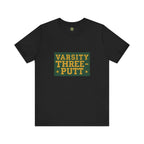 Varsity Three-Putt Tee - TPAC Letterman Typography