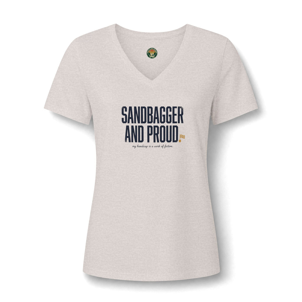 Sandbagger. And Proud. V-Neck Tee — Back Nine Bettys