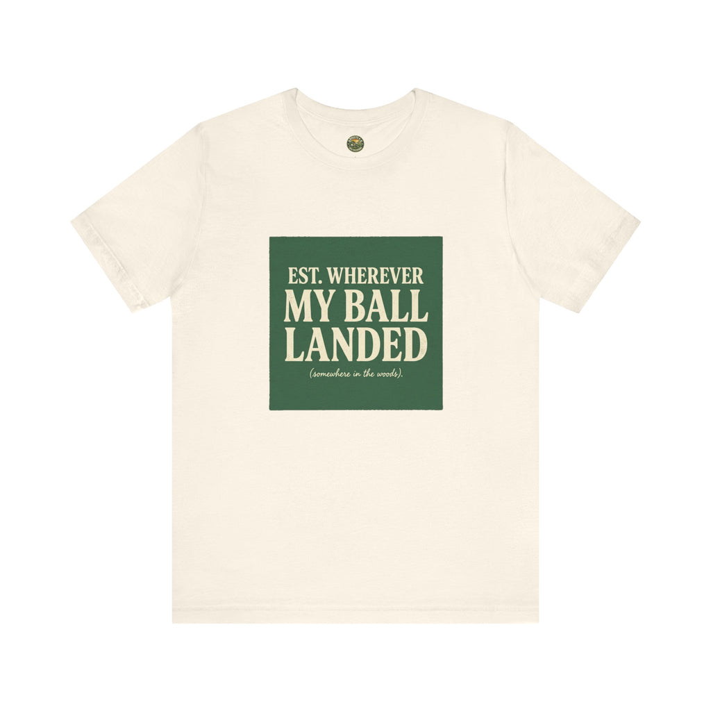 Est. Wherever My Ball Landed — OBC Vintage Golf Tee