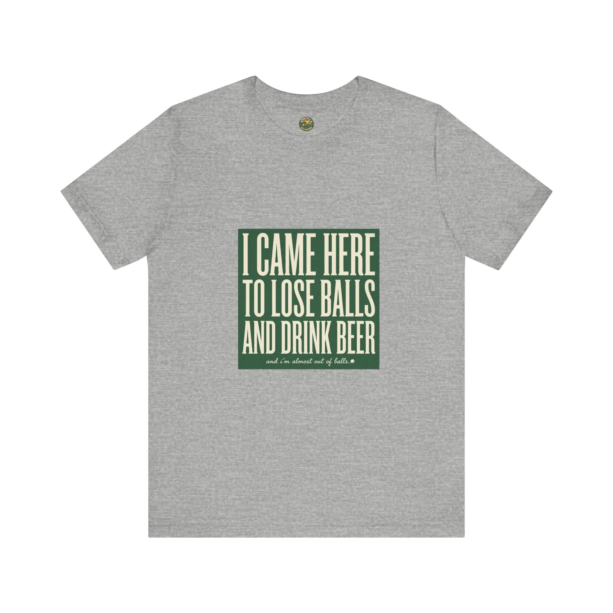 I Came Here To Lose Balls & Drink Beer - Vintage Tee