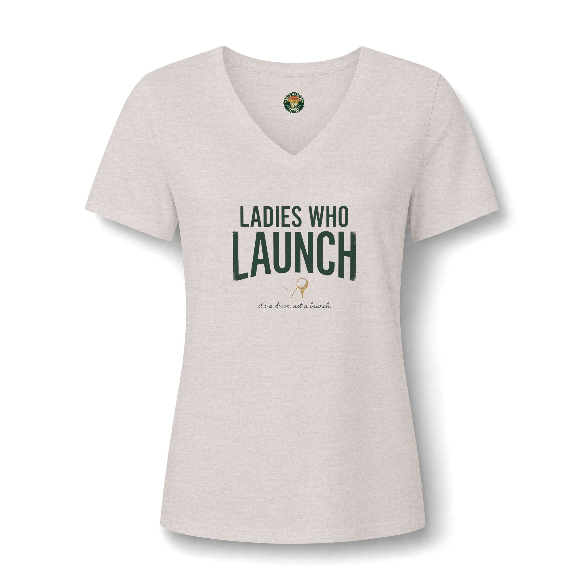 Ladies Who Launch V-Neck Tee — Back Nine Bettys
