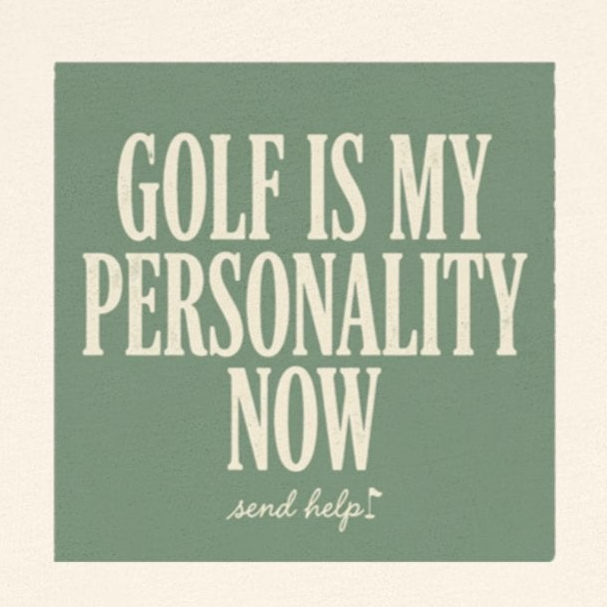 Golf Is My Personality Now - Vintage Typography Tee