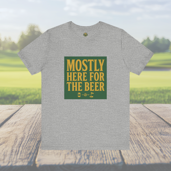 Mostly Here for the Beer - Vintage Golf Tee