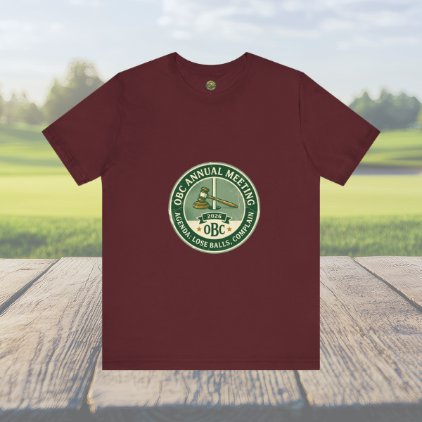 OBC Annual Meeting Tee - Agenda: Lose Balls, Complain