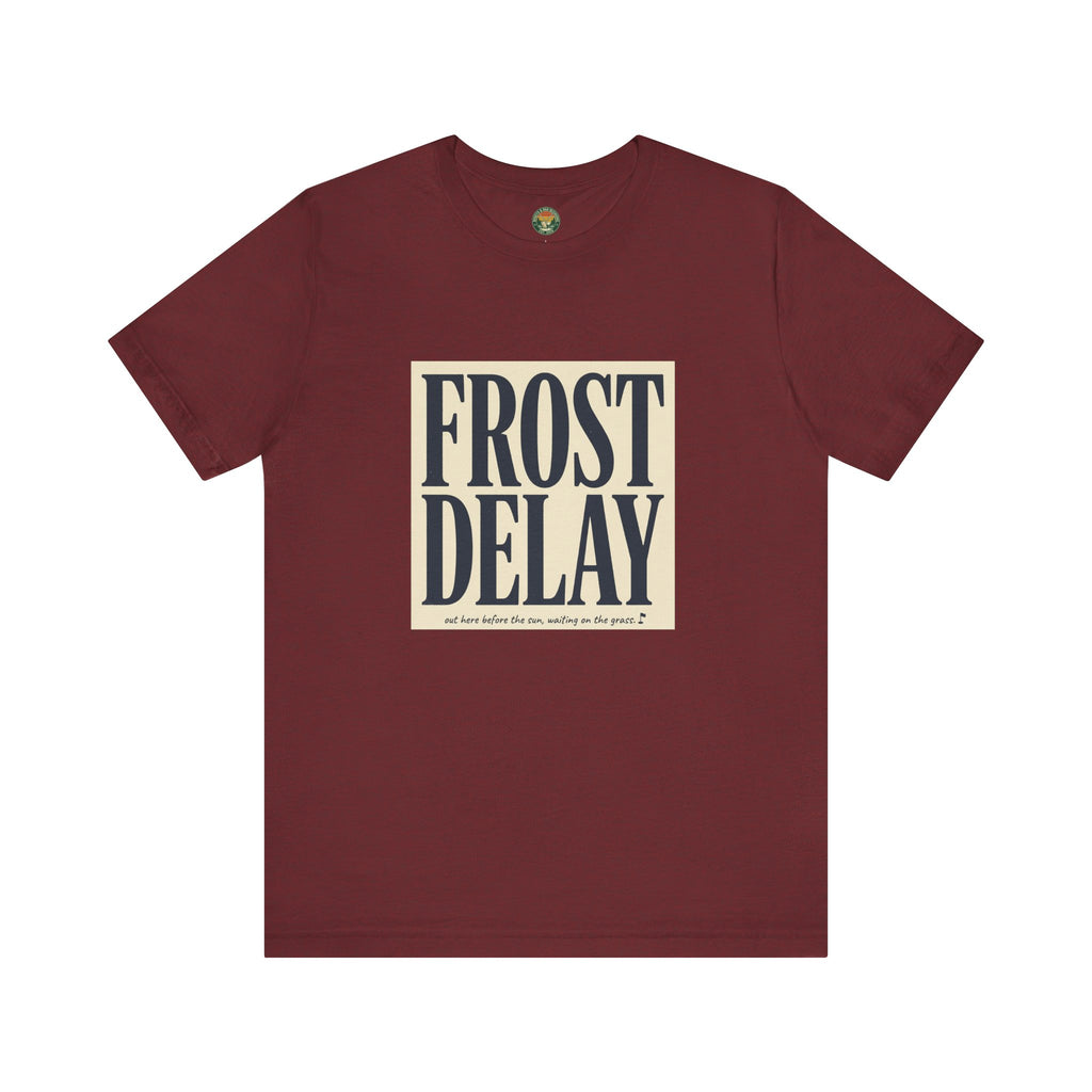 Frost Delay Tee — Early-Morning Golf Typography