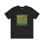 Mostly Here for the Beer - Vintage Golf Tee