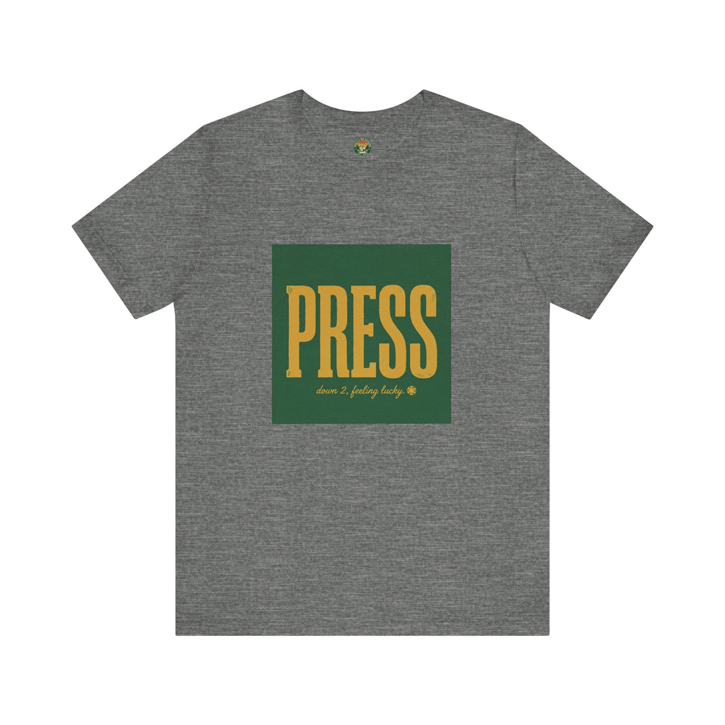 Press Tee — One-Word Golf Gambling Typography