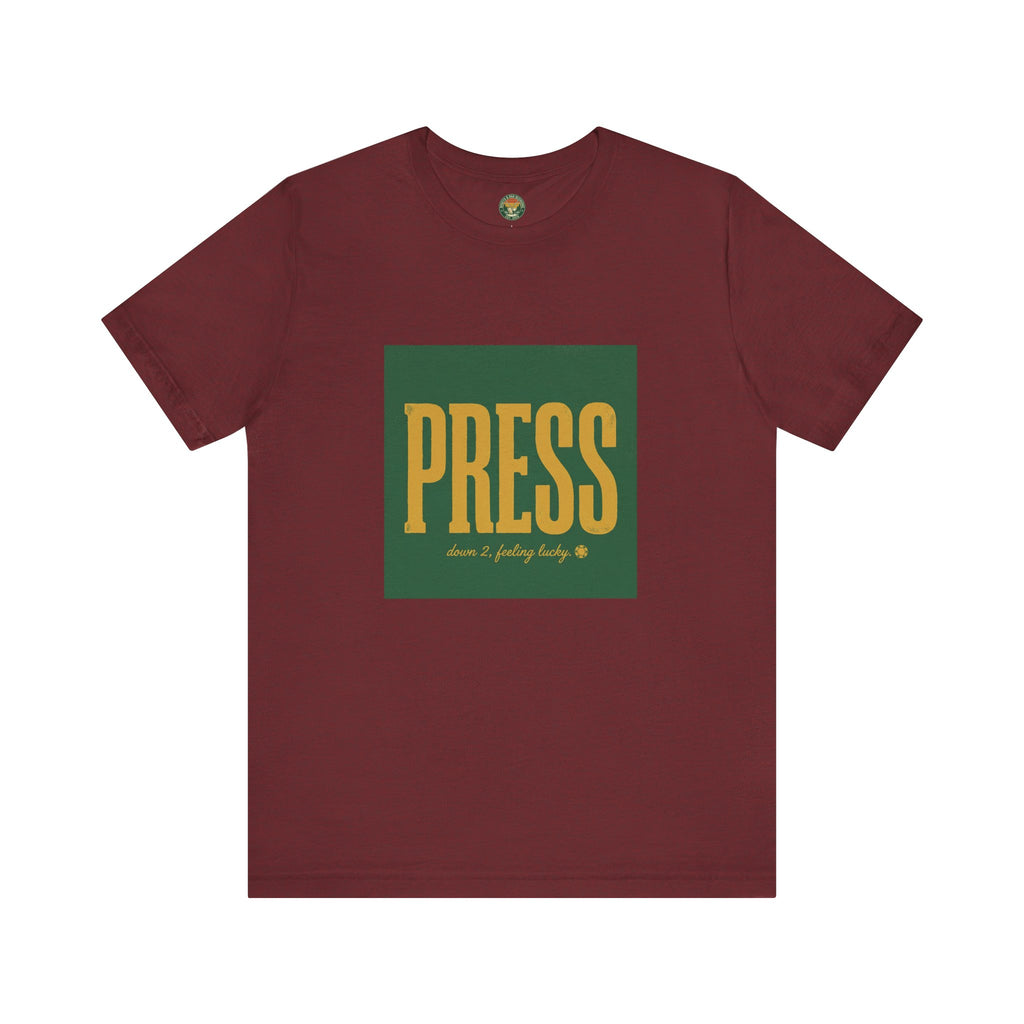 Press Tee — One-Word Golf Gambling Typography