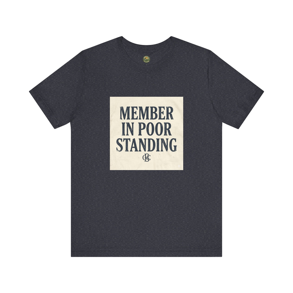 OBC Member In Poor Standing - Vintage Typography
