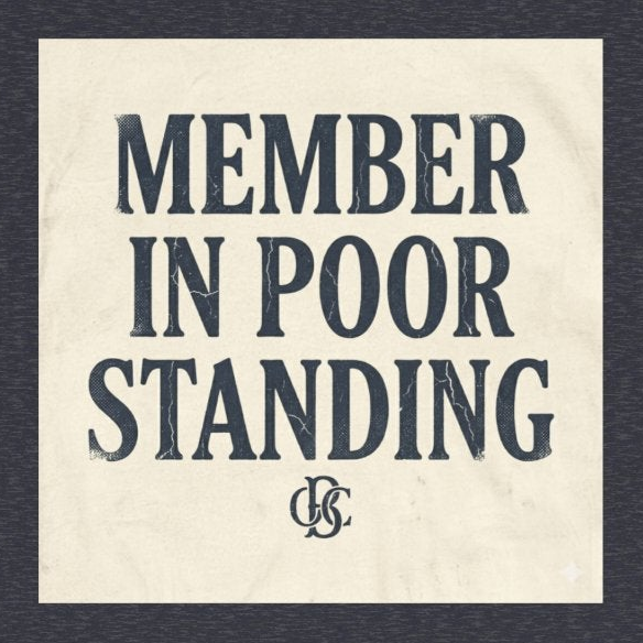 OBC Member In Poor Standing - Vintage Typography