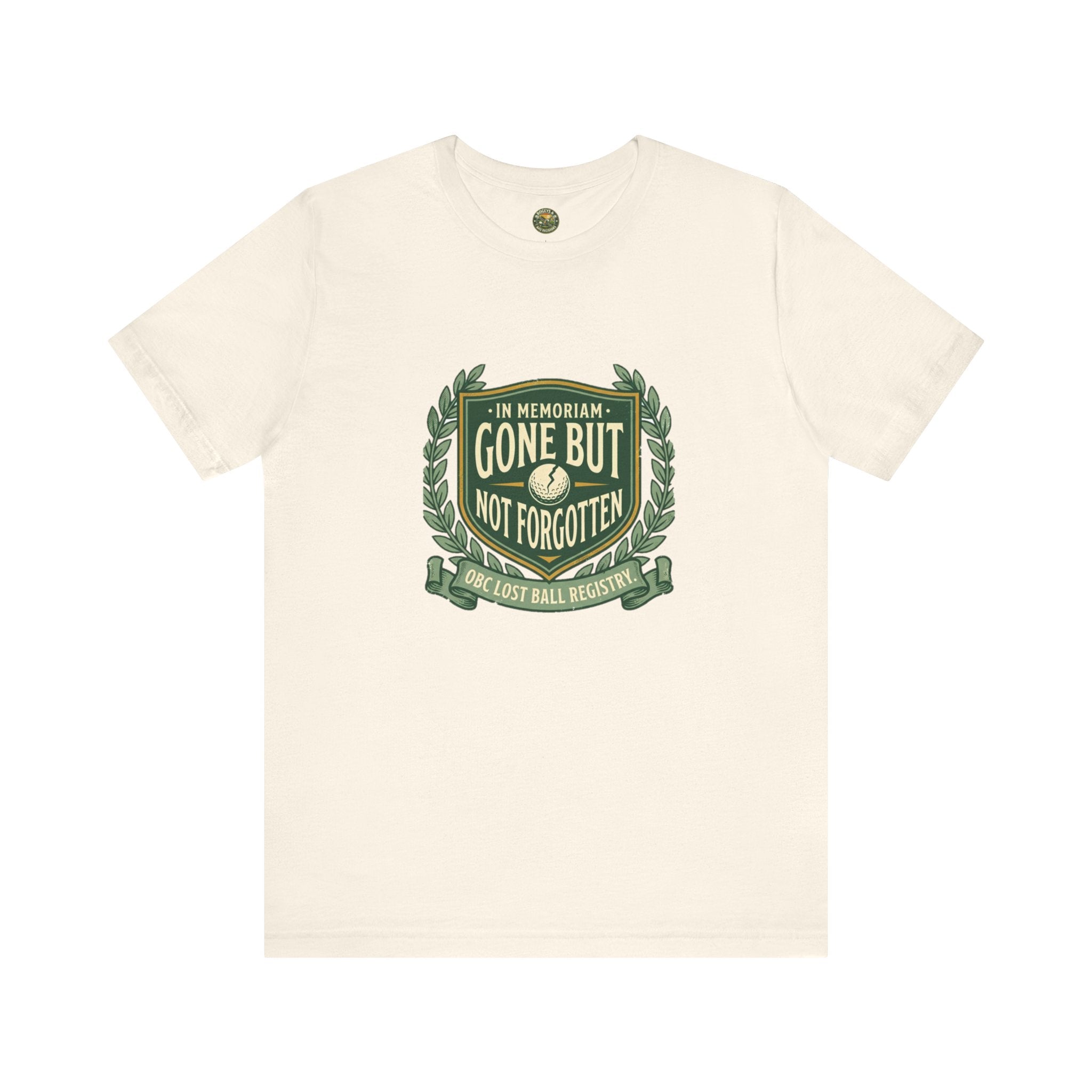 Gone But Not Forgotten - OBC Lost Ball Memorial Tee