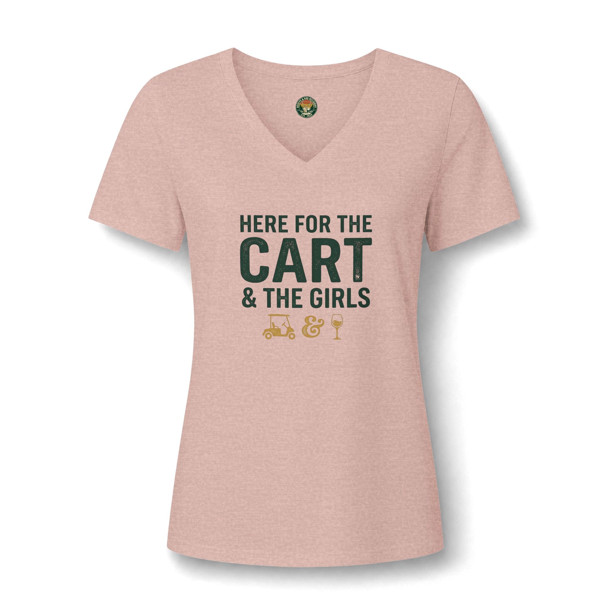 Here For The Cart & The Girls V-Neck Tee — Back Nine Bettys