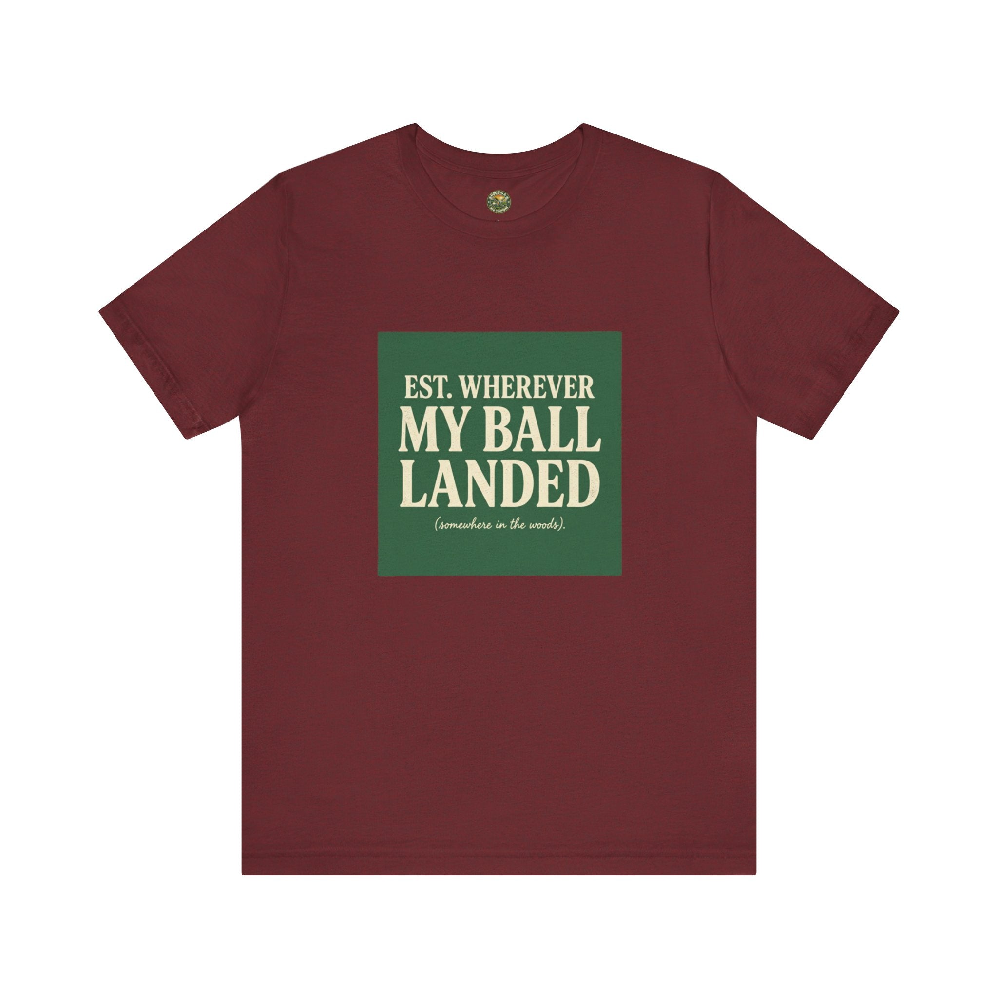 Est. Wherever My Ball Landed — OBC Vintage Golf Tee
