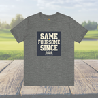 Same Foursome Since 2026 — Varsity Block Tee