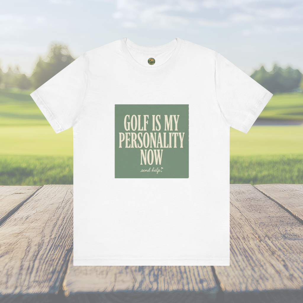 Golf Is My Personality Now - Vintage Typography Tee