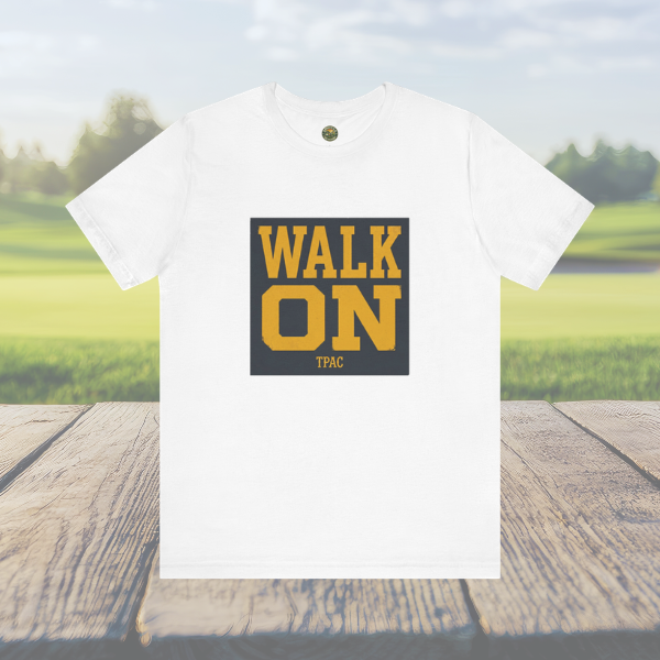 Walk On Tee - TPAC Vintage Varsity Typography