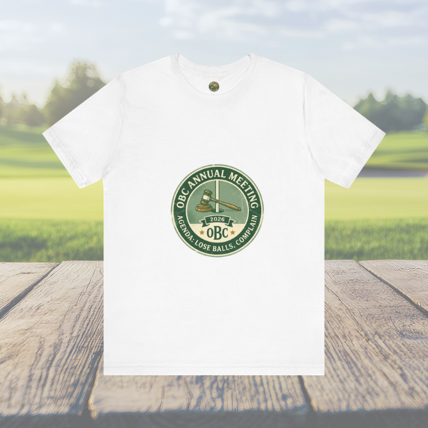 OBC Annual Meeting Tee - Agenda: Lose Balls, Complain