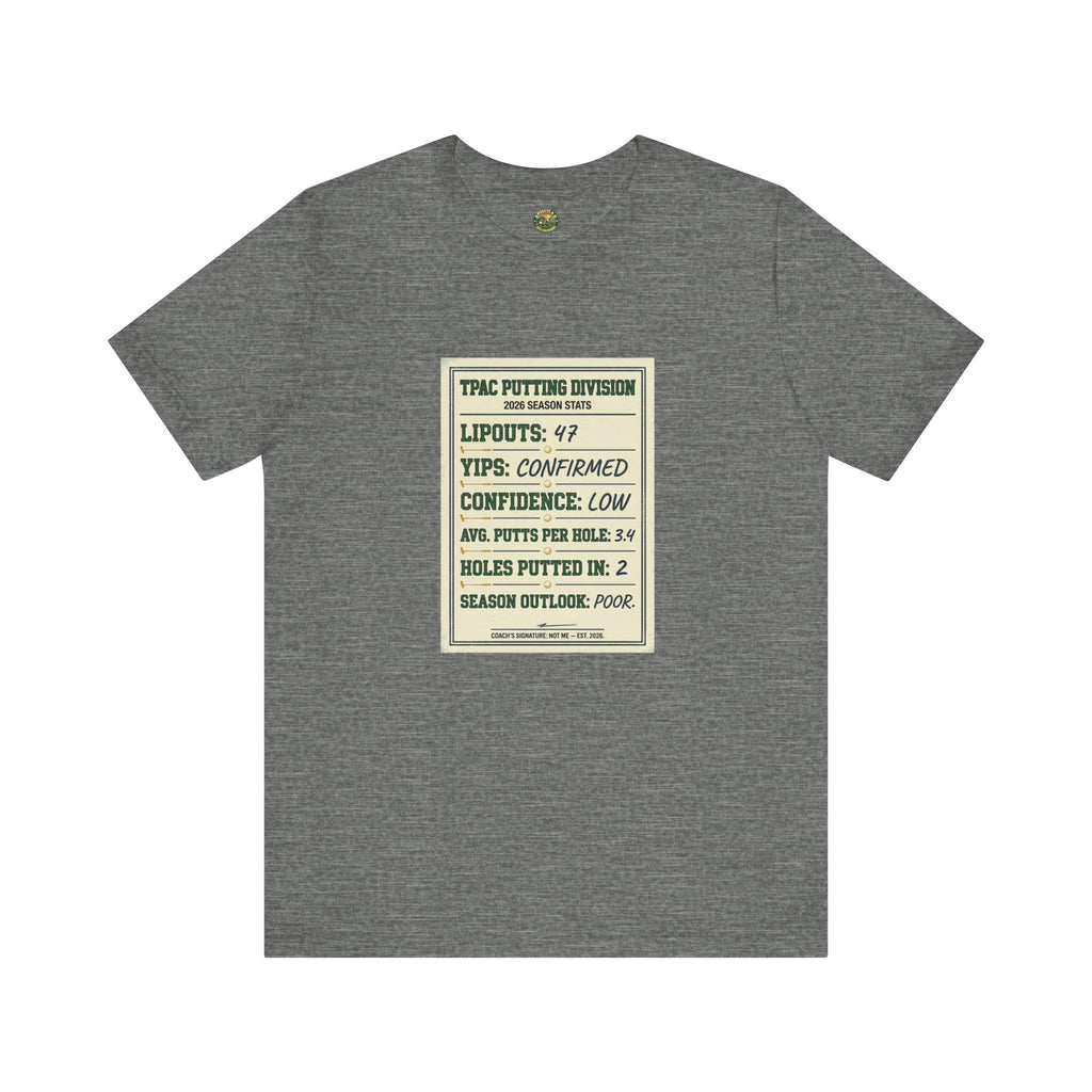 TPAC Putting Stats Sheet Tee — 2026 Season