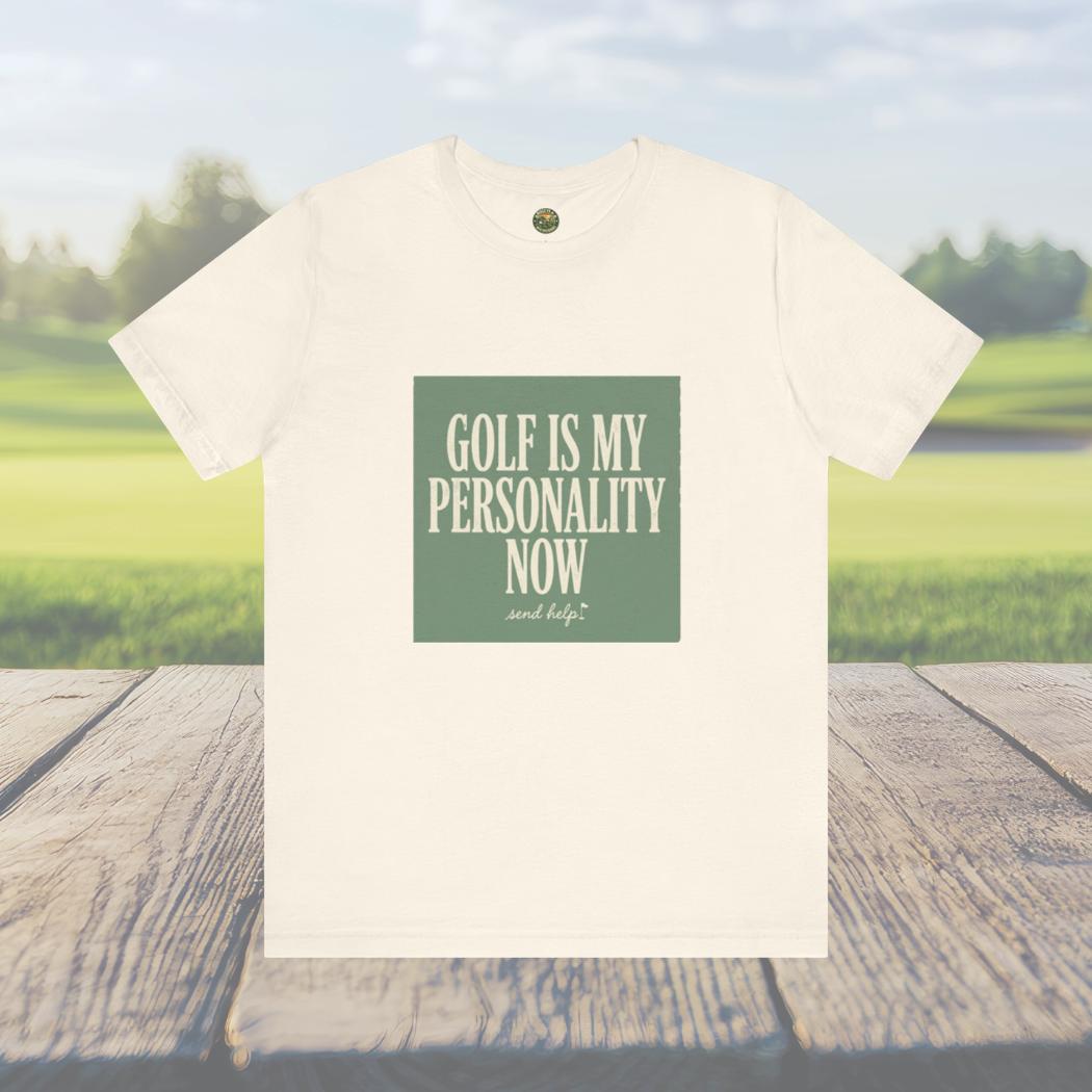 Golf Is My Personality Now - Vintage Typography Tee