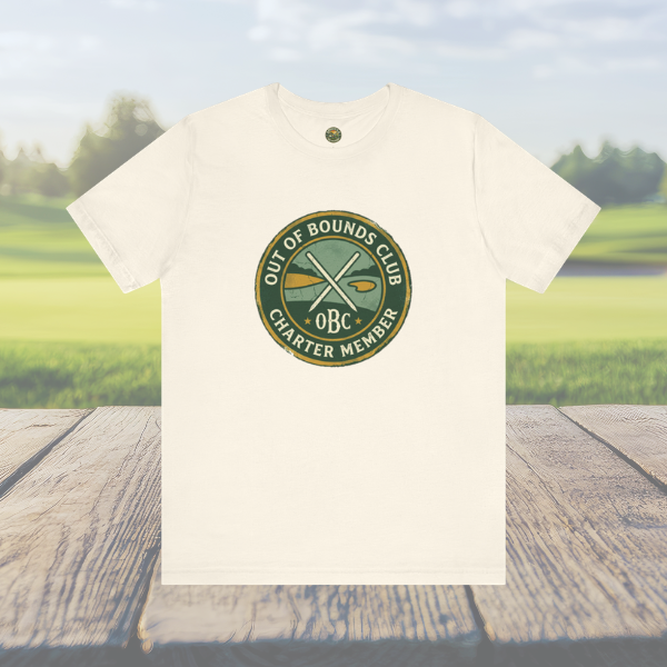 Out of Bounds Club Tee - Charter Member Badge
