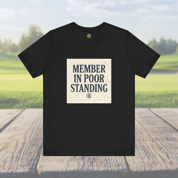OBC Member In Poor Standing - Vintage Typography