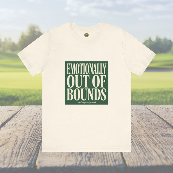 Emotionally Out Of Bounds - Vintage Golf Tee