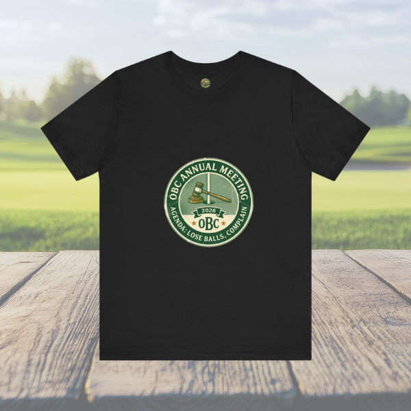 OBC Annual Meeting Tee - Agenda: Lose Balls, Complain