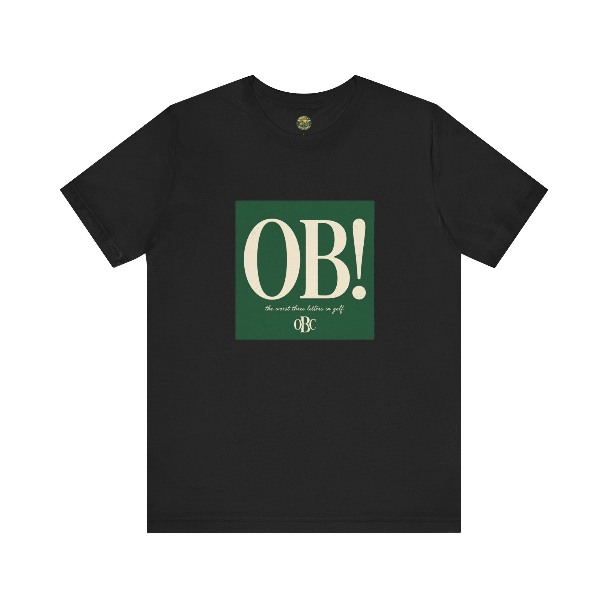 OB! Tee - The Worst Three Letters in Golf - OBC