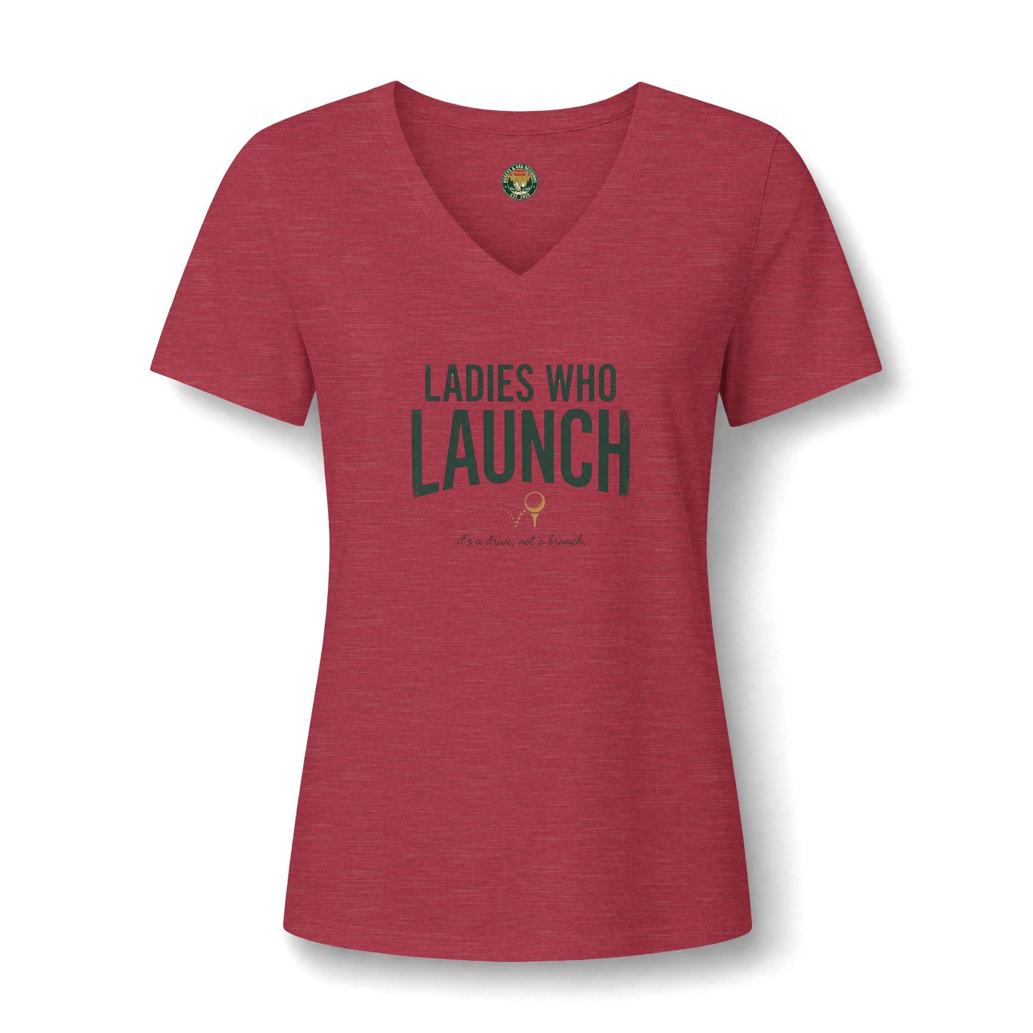 Ladies Who Launch V-Neck Tee — Back Nine Bettys