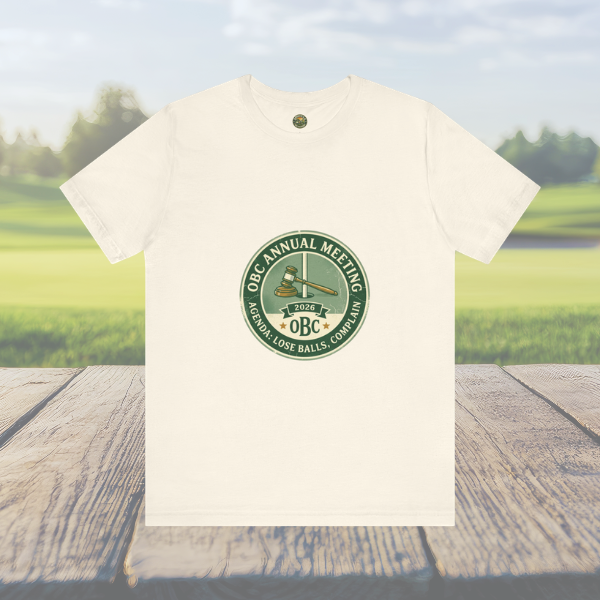 OBC Annual Meeting Tee - Agenda: Lose Balls, Complain