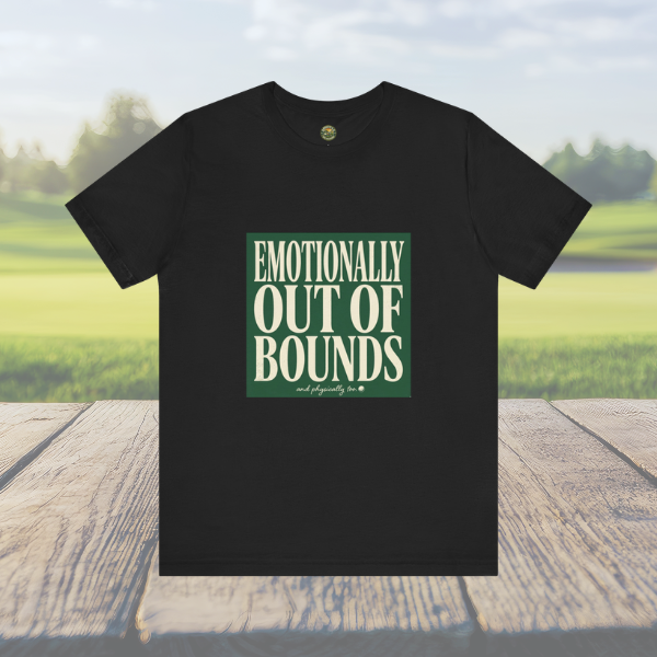 Emotionally Out Of Bounds - Vintage Golf Tee
