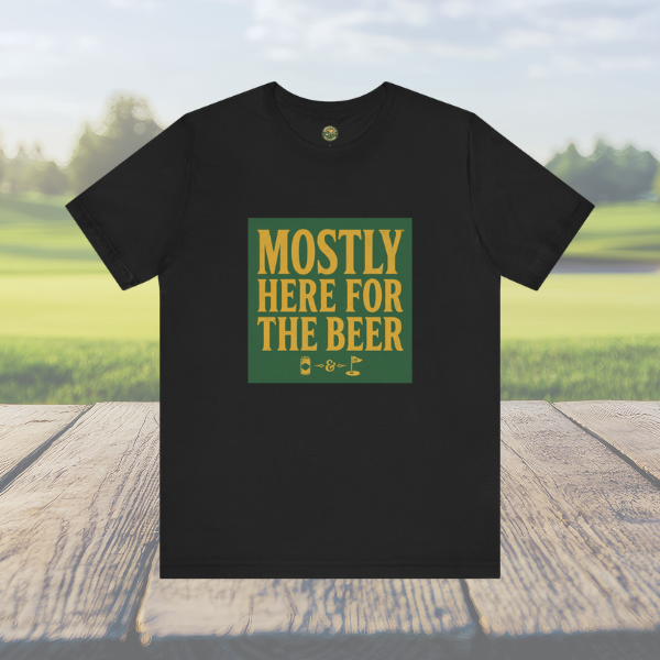 Mostly Here for the Beer - Vintage Golf Tee