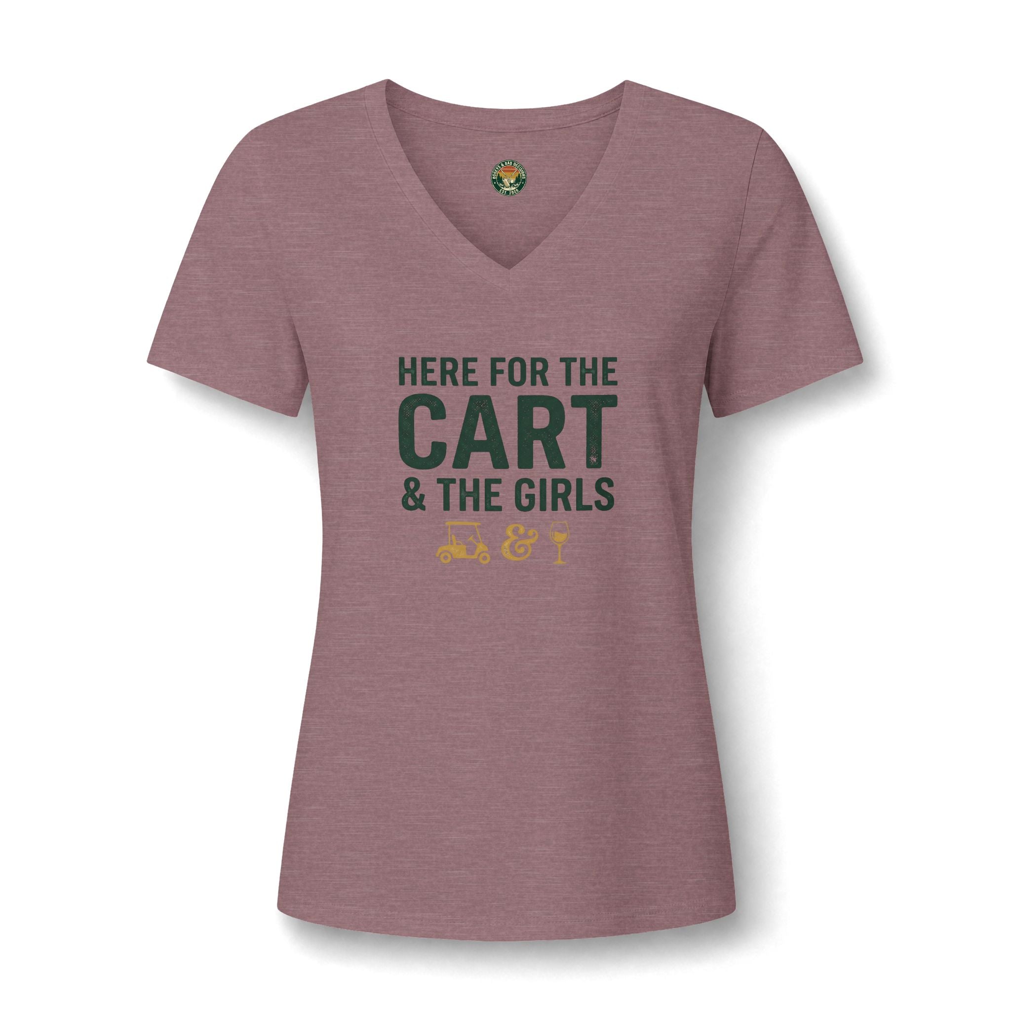 Here For The Cart & The Girls V-Neck Tee — Back Nine Bettys