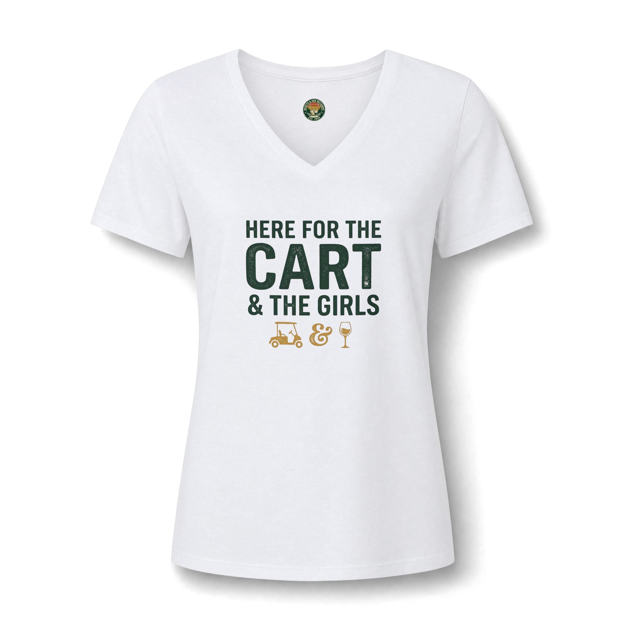 Here For The Cart & The Girls V-Neck Tee — Back Nine Bettys