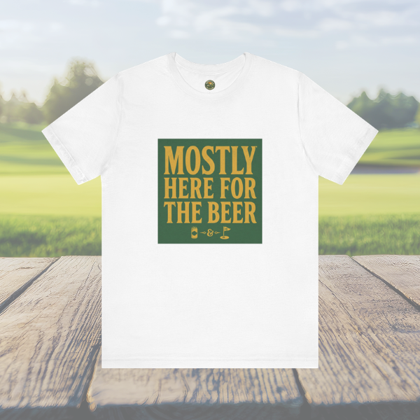 Mostly Here for the Beer - Vintage Golf Tee