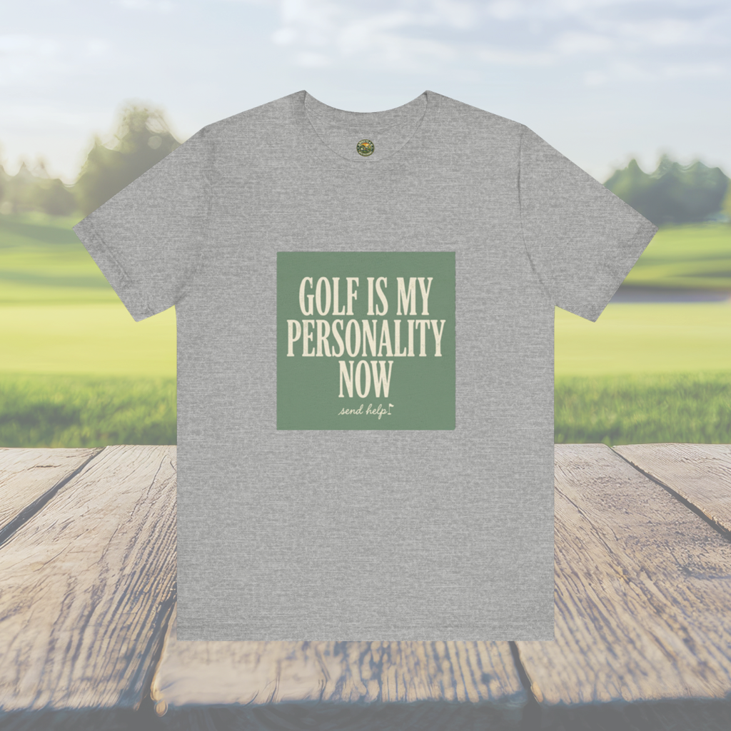 Golf Is My Personality Now - Vintage Typography Tee